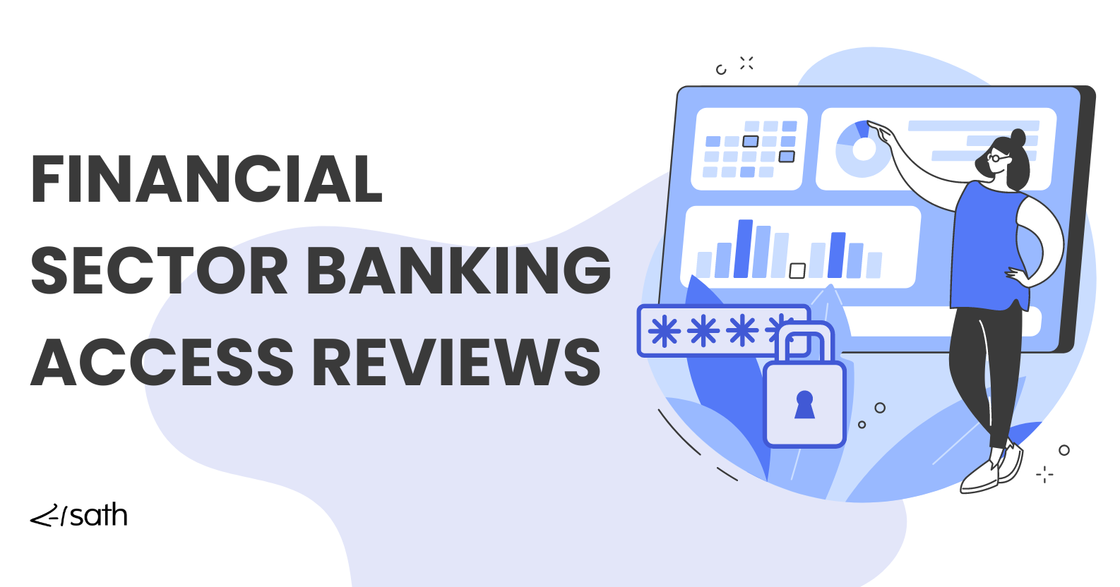 blog cover - Financial Sector Banking Access Reviews.png